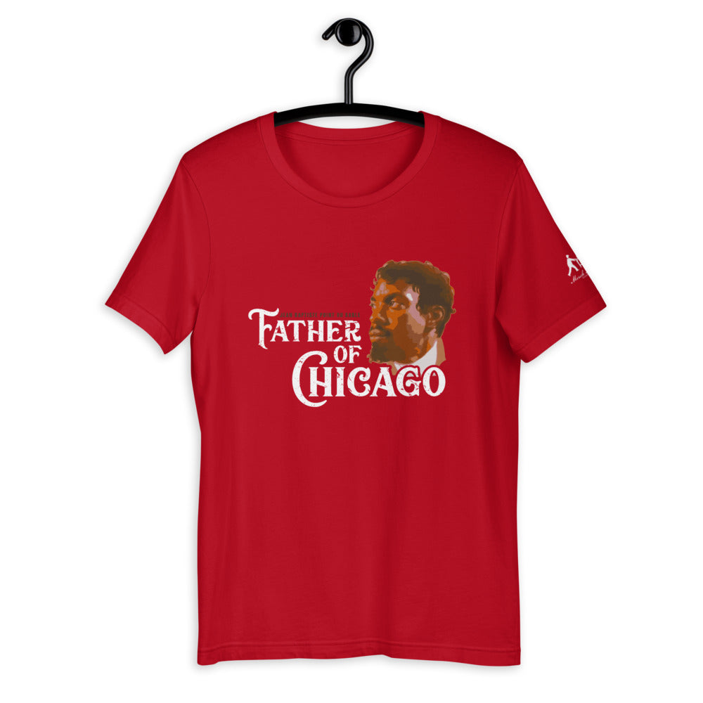 Father of Chicago DuSable Short-Sleeve Unisex T-Shirt