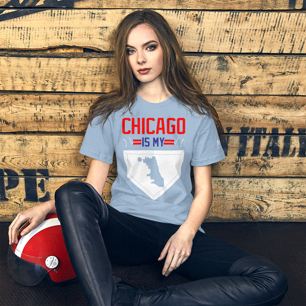 Chicago Is My Home Base Short-Sleeve Unisex T-Shirt