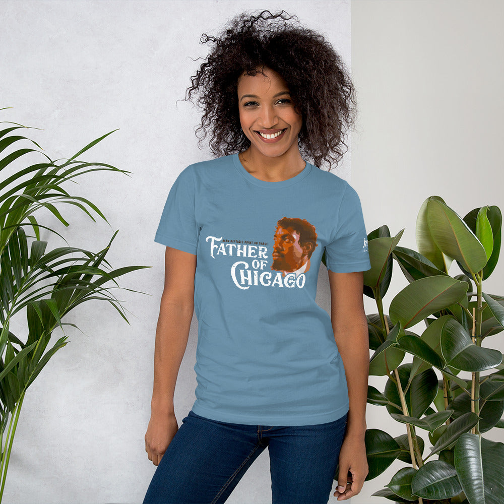 Father of Chicago DuSable Short-Sleeve Unisex T-Shirt