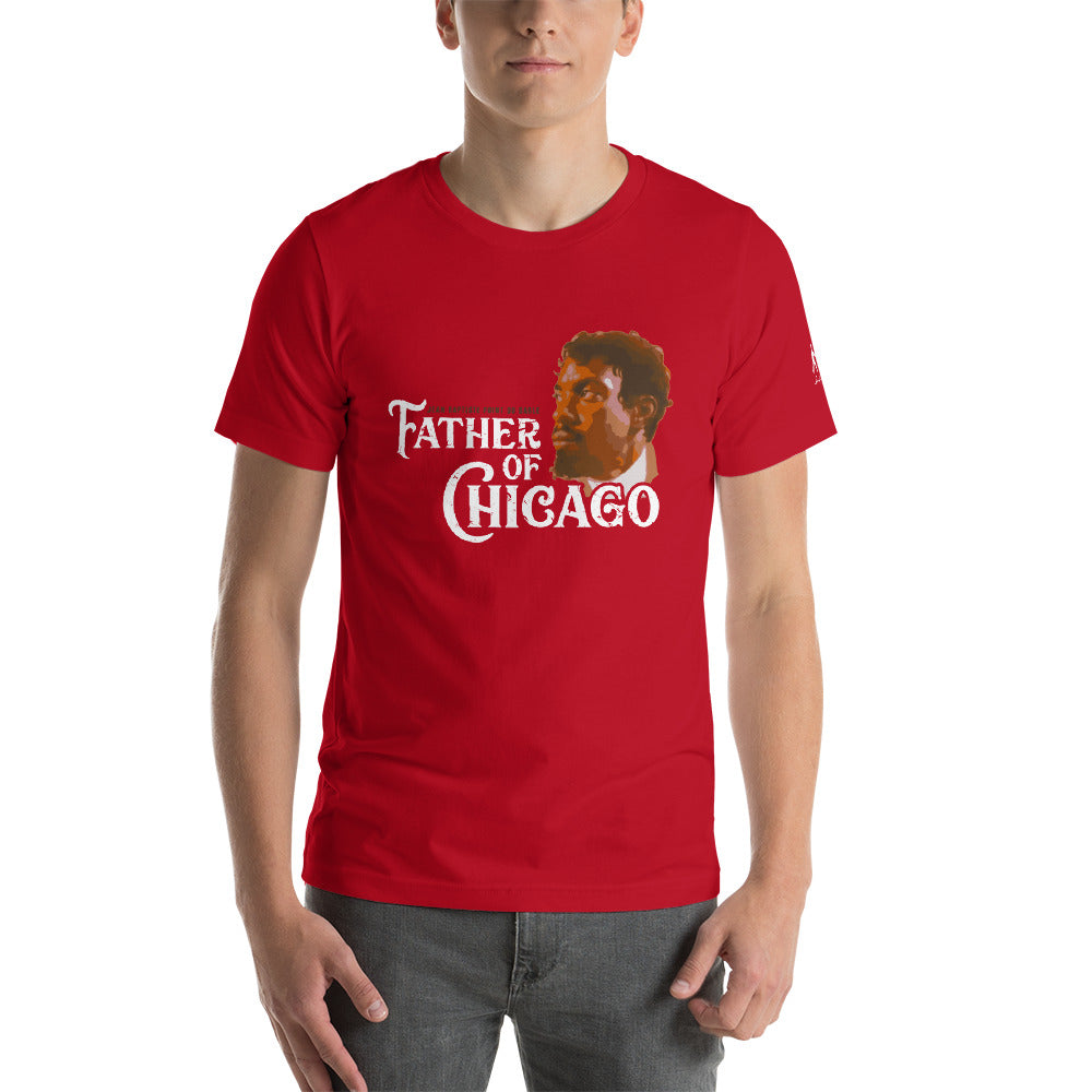 Father of Chicago DuSable Short-Sleeve Unisex T-Shirt