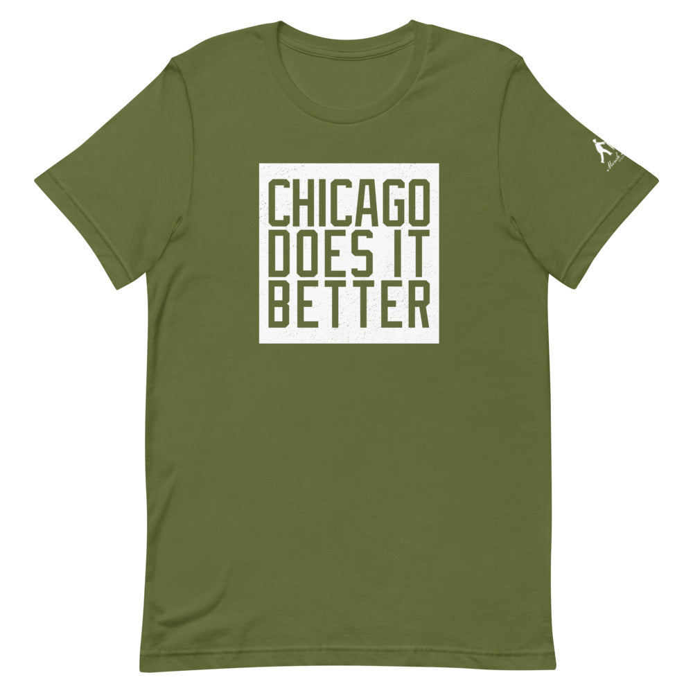 Chicago Does It Better Short-Sleeve Unisex T-Shirt