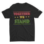 Together We Stand AF T-Shirt