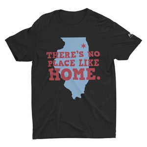 There's No Place Like Home Illinois T-Shirt