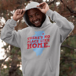 There's No Place Like Home Illinois Unisex Hoodie