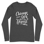 Chicago Girls Are The Dopest Women's Long Sleeve Tee